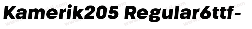 Kamerik205 Regular6ttf字体转换